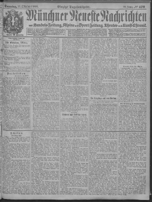 Münchner neueste Nachrichten Sonntag 11. Oktober 1908