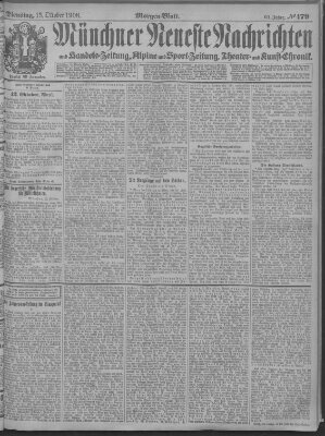 Münchner neueste Nachrichten Dienstag 13. Oktober 1908