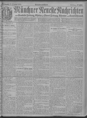 Münchner neueste Nachrichten Mittwoch 21. Oktober 1908