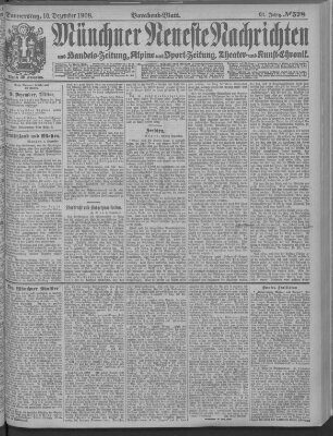 Münchner neueste Nachrichten Donnerstag 10. Dezember 1908