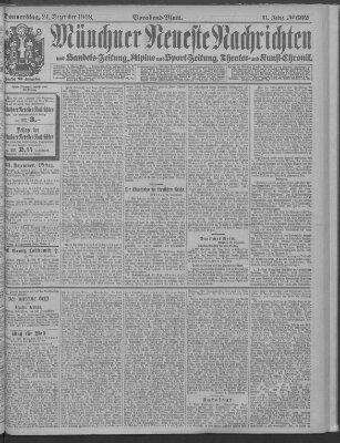 Münchner neueste Nachrichten Donnerstag 24. Dezember 1908