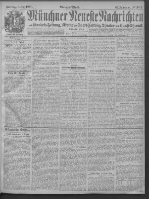 Münchner neueste Nachrichten Freitag 2. Juli 1909