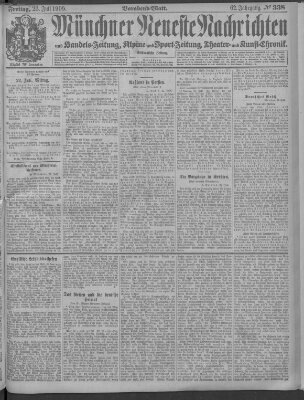 Münchner neueste Nachrichten Freitag 23. Juli 1909