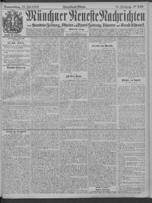 Münchner neueste Nachrichten Donnerstag 29. Juli 1909