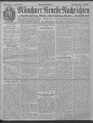 Münchner neueste Nachrichten Samstag 31. Juli 1909