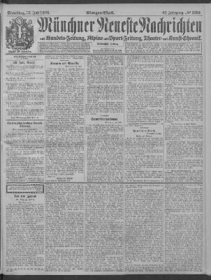 Münchner neueste Nachrichten Samstag 31. Juli 1909