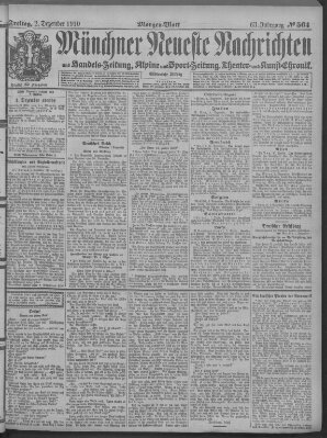 Münchner neueste Nachrichten Freitag 2. Dezember 1910