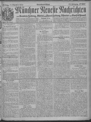 Münchner neueste Nachrichten Freitag 16. Dezember 1910