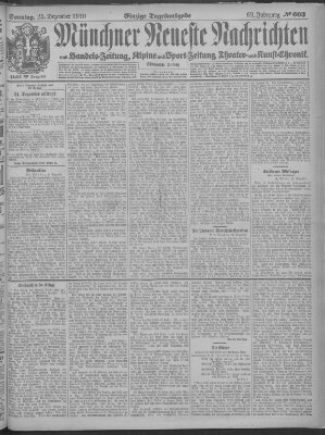 Münchner neueste Nachrichten Sonntag 25. Dezember 1910