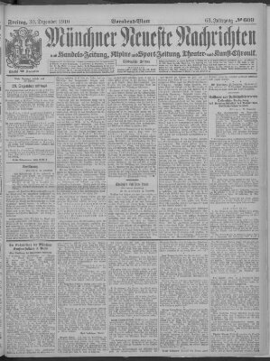 Münchner neueste Nachrichten Freitag 30. Dezember 1910