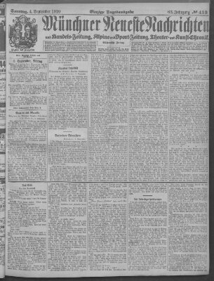 Münchner neueste Nachrichten Sonntag 4. September 1910