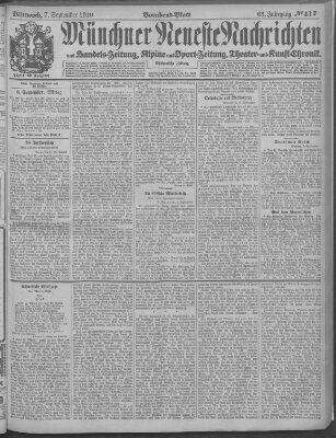 Münchner neueste Nachrichten Mittwoch 7. September 1910