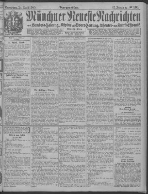 Münchner neueste Nachrichten Samstag 24. April 1909