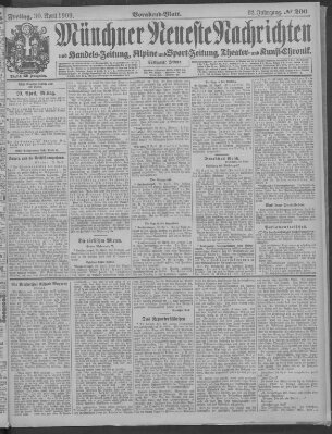 Münchner neueste Nachrichten Freitag 30. April 1909