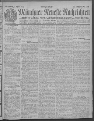 Münchner neueste Nachrichten Mittwoch 3. April 1912