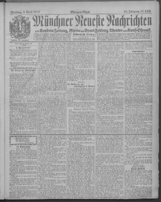 Münchner neueste Nachrichten Freitag 5. April 1912