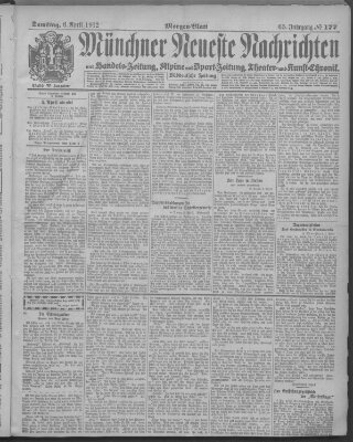 Münchner neueste Nachrichten Samstag 6. April 1912