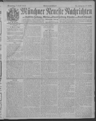 Münchner neueste Nachrichten Sonntag 7. April 1912