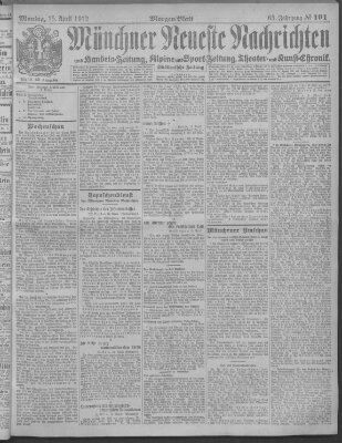 Münchner neueste Nachrichten Montag 15. April 1912