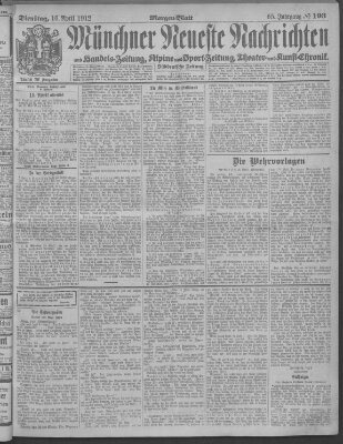 Münchner neueste Nachrichten Dienstag 16. April 1912