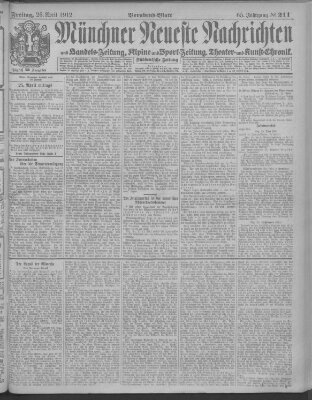 Münchner neueste Nachrichten Freitag 26. April 1912