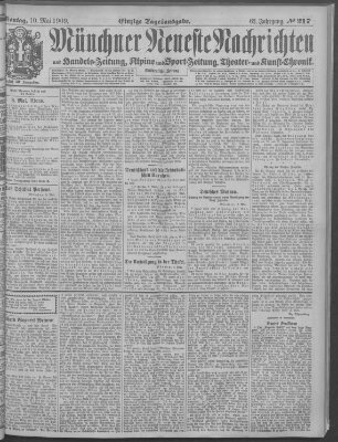 Münchner neueste Nachrichten Montag 10. Mai 1909