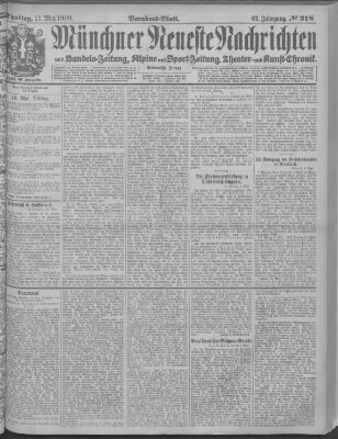 Münchner neueste Nachrichten Dienstag 11. Mai 1909