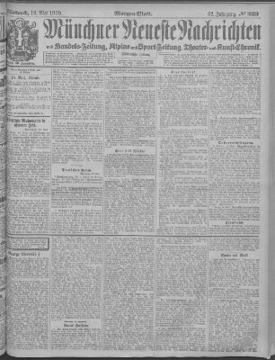 Münchner neueste Nachrichten Mittwoch 19. Mai 1909