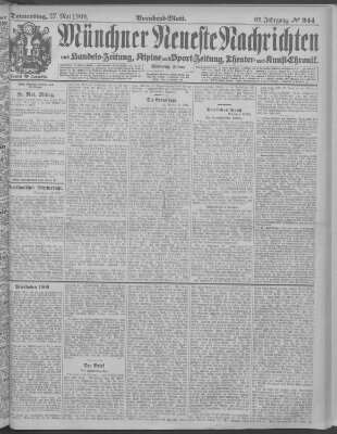 Münchner neueste Nachrichten Donnerstag 27. Mai 1909