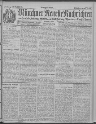 Münchner neueste Nachrichten Freitag 28. Mai 1909