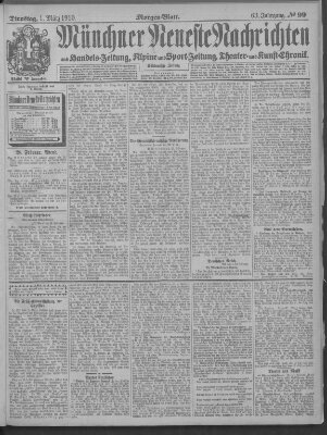 Münchner neueste Nachrichten Dienstag 1. März 1910