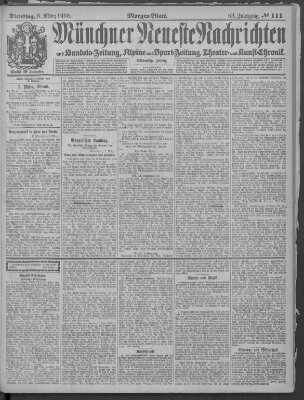 Münchner neueste Nachrichten Dienstag 8. März 1910