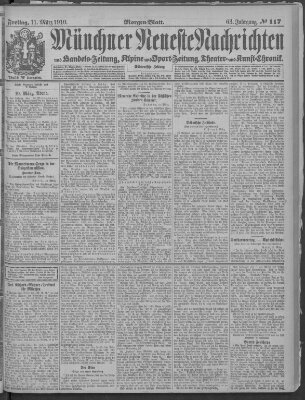 Münchner neueste Nachrichten Freitag 11. März 1910