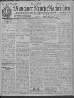 Münchner neueste Nachrichten Freitag 25. März 1910