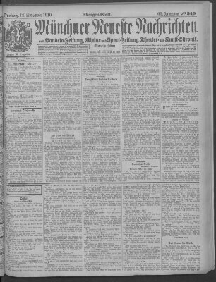 Münchner neueste Nachrichten Freitag 18. November 1910