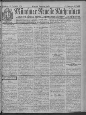 Münchner neueste Nachrichten Montag 21. November 1910