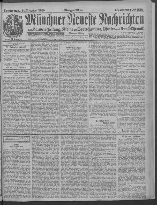 Münchner neueste Nachrichten Donnerstag 24. November 1910