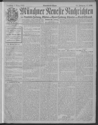 Münchner neueste Nachrichten Freitag 1. März 1912