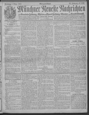 Münchner neueste Nachrichten Freitag 1. März 1912