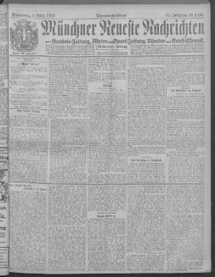 Münchner neueste Nachrichten Dienstag 5. März 1912