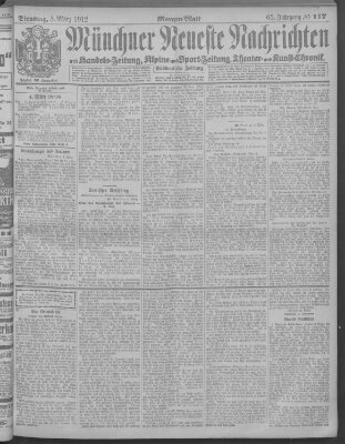 Münchner neueste Nachrichten Dienstag 5. März 1912