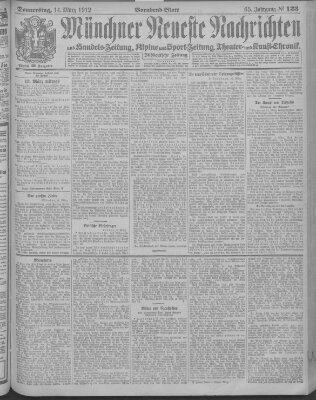 Münchner neueste Nachrichten Donnerstag 14. März 1912