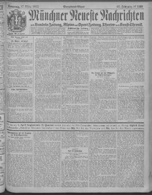 Münchner neueste Nachrichten Sonntag 17. März 1912