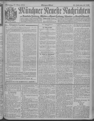 Münchner neueste Nachrichten Sonntag 17. März 1912