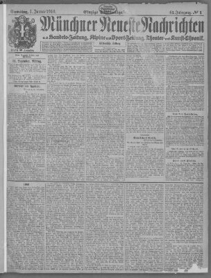 Münchner neueste Nachrichten Samstag 1. Januar 1910