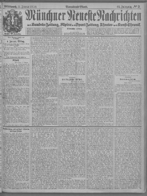 Münchner neueste Nachrichten Mittwoch 5. Januar 1910