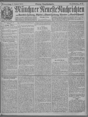 Münchner neueste Nachrichten Donnerstag 6. Januar 1910