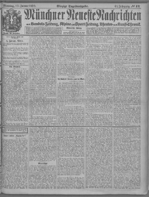 Münchner neueste Nachrichten Montag 10. Januar 1910