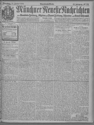 Münchner neueste Nachrichten Dienstag 11. Januar 1910