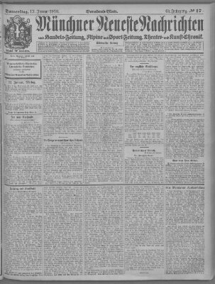 Münchner neueste Nachrichten Donnerstag 13. Januar 1910